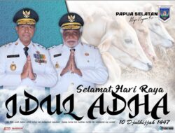 Pemprov Papua Selatan Ucapkan Selamat Idul Adha 1447 H